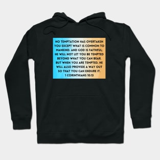 Bible Verse 1 Corinthians 10:13 Hoodie